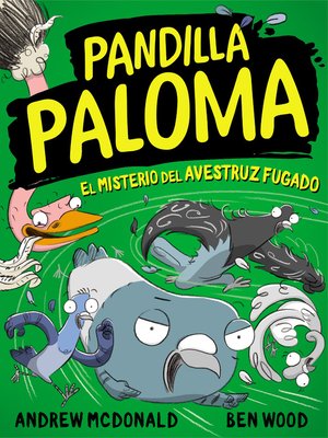 cover image of Pandilla Paloma 2--El misterio del avestruz fugado